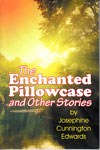 TEPA1-B The Enchanted Pillowcase & Other Stories